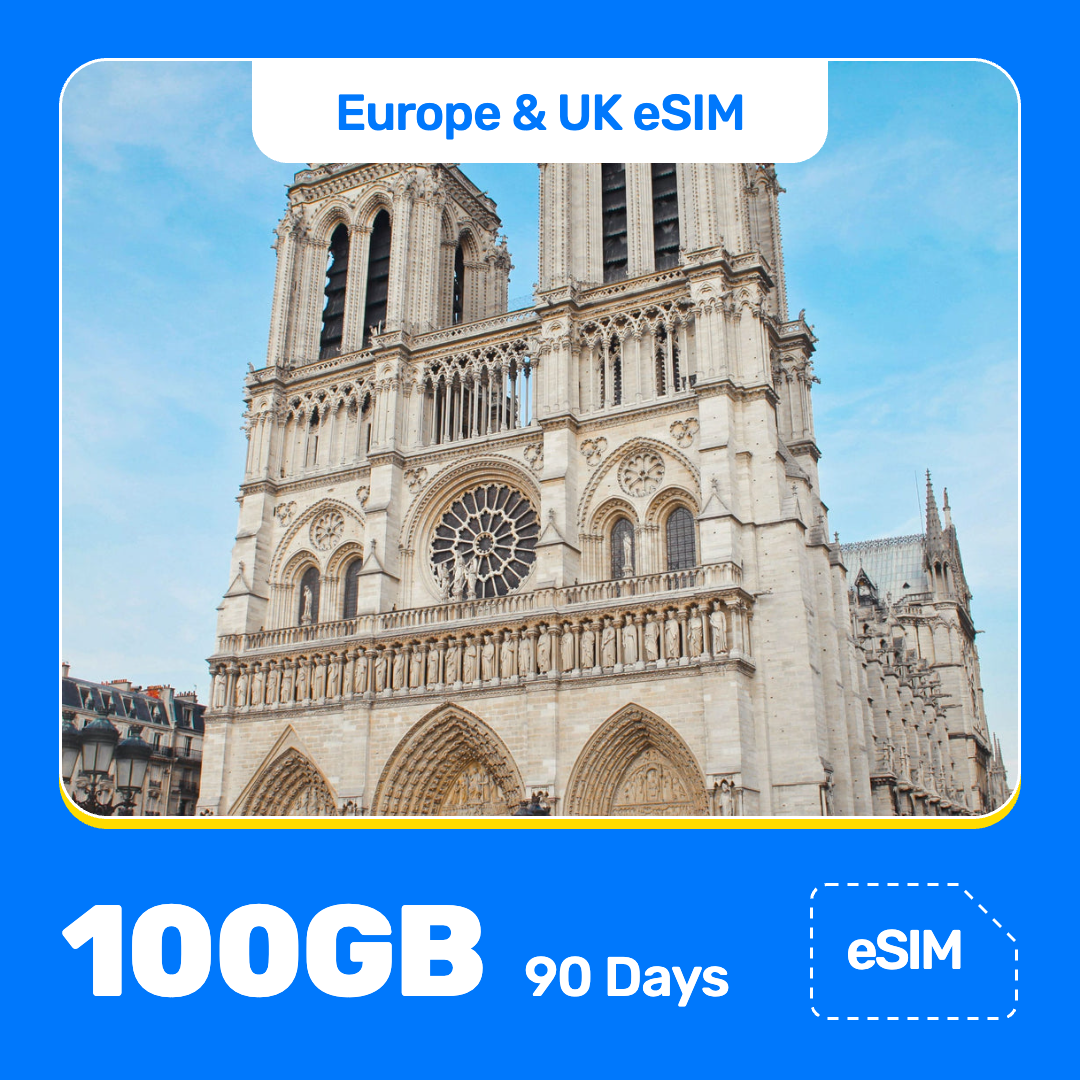 Europe eSIM product banner featuring the Notre-Dame Cathedral in Paris, with its tall towers, large round window, and detailed stone arches, rises against a blue sky. Blue “Europe eSIM” text appears at the top, with large white “100GB for 90 Days” text at the bottom left and an “eSIM” label at the bottom right.