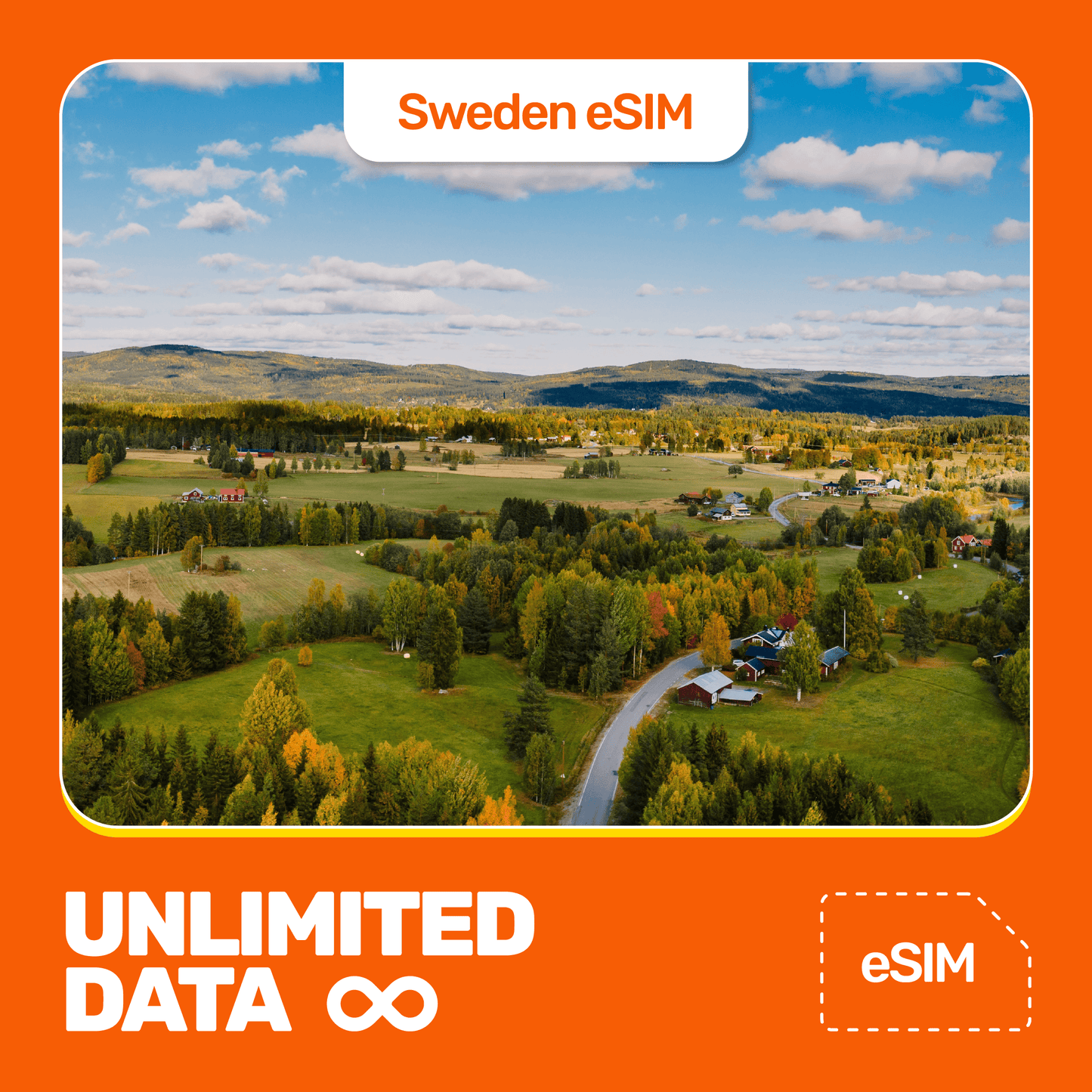 Aerial view of a serene countryside landscape with vibrant autumn foliage, scattered houses, winding roads, and distant hills under a partly cloudy sky. Orange border and texts are Sweden eSIM and Unlimited Data.